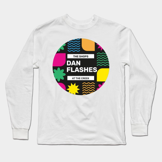 Dan Flashes!!! Long Sleeve T-Shirt by TexasToons